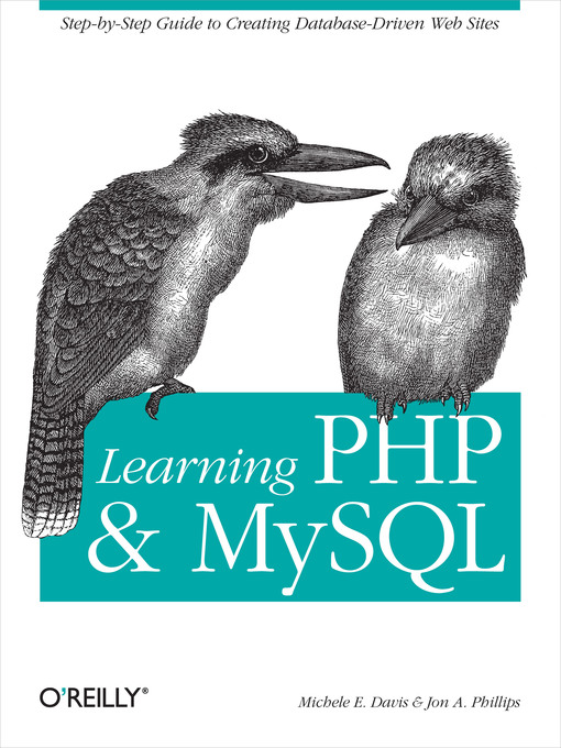 Title details for Learning PHP and MySQL by Michele E. Davis - Available